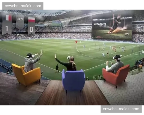 科技公司推出VR训练系统，可模拟欧冠赛场强度下的反击与防守情景